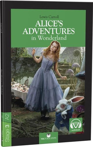 Alice's Adventures in Wonderland - Stage 3 