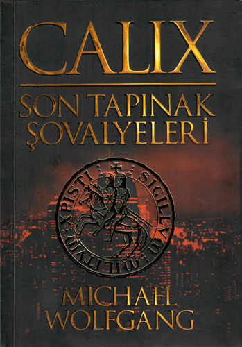 Calix - Son Tapınak Şovalyeleri