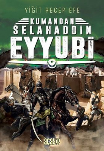 Kumandan - Selahaddin Eyyubi