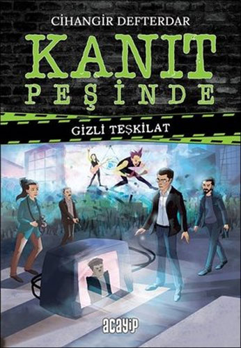 Kanıt Peşinde - Gizli Teşkilat (Ciltli)