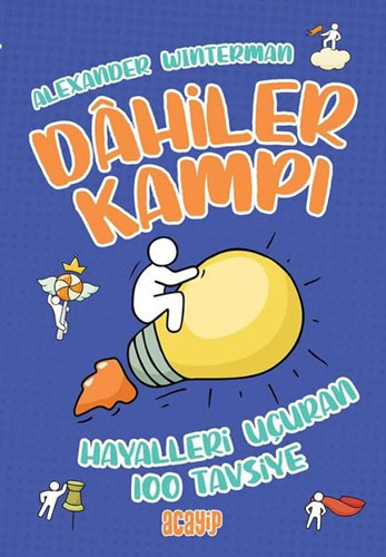 Dahiler Kampı - Hayalleri Uçuran 100 Tavsiye