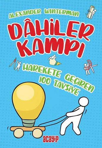 Dahiler Kampı - Harekete Geçiren 100 Tavsiye