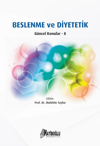 Beslenme ve Diyetetik - Güncel Konular 8