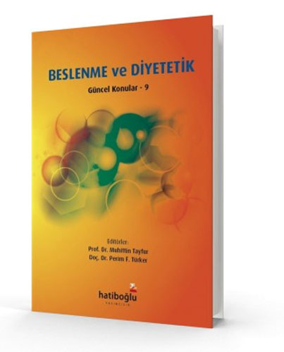 Beslenme ve Diyetetik Güncel Konular - 9