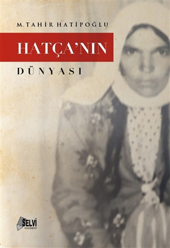 Hatça'nın Dünyası