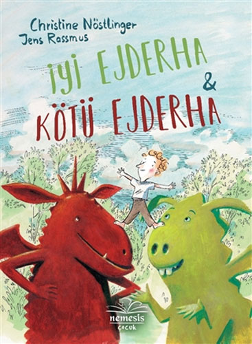 İyi Ejderha & Kötü Ejderha (Ciltli)