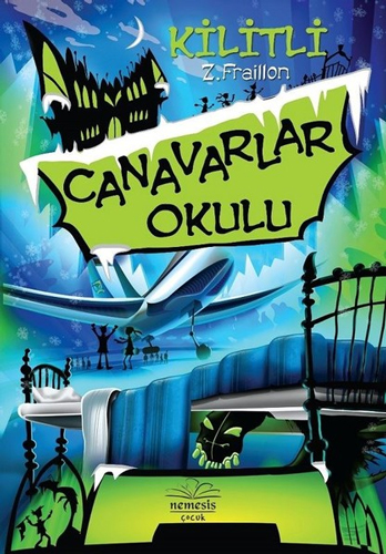 Canavarlar Okulu - Kilitli (Ciltli)