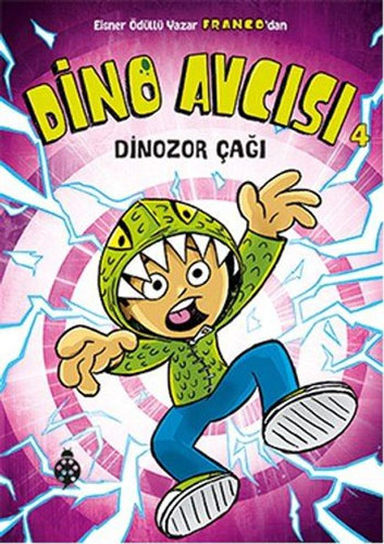 Dino Avcısı 4 - Dinozor Çağı