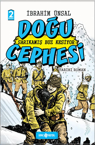 Doğu Cephesi - Sarı Kamış Buz Kesiyor (Ciltli)