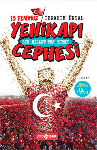 15 Temmuz Yenikapı Cephesi - Bir Mİllet Tek Yürek (Ciltli)