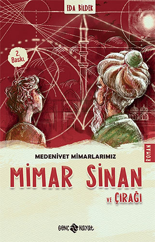 Medeniyet Mimarlarımız 2 - Mimar Sinan ve Çırağı