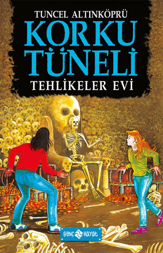 Korku Tüneli 3 - Tehlikeler Evi 