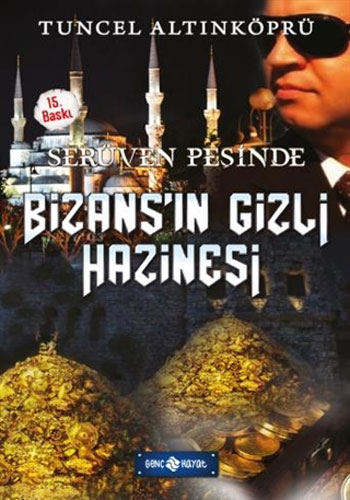 Serüven Peşinde 3 - Bizans'ın Gizli Hazinesi