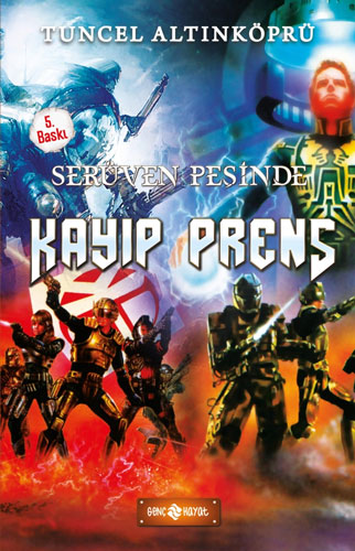 Serüven Peşinde 13 - Kayıp Prens