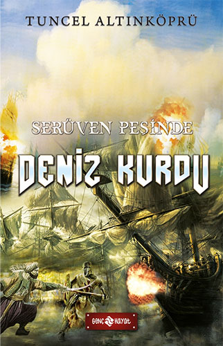 Serüven Peşinde 20 - Deniz Kurdu