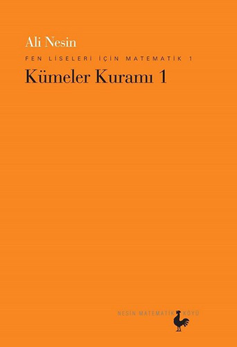 Fen Liseleri İçin Matematik 1 - Kümeler Kuramı 1