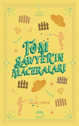 Tom Sawyer’ın Maceraları (Ciltli)