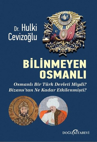 Bilinmeyen Osmanlı