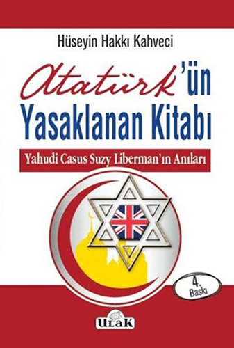 Atatürk’ün Yasaklanan Kitabı