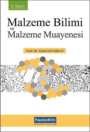 Malzeme Bilimi ve Malzeme Muayenesi