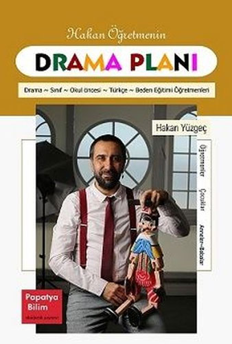 Hakan Öğretmenin Drama Planları 