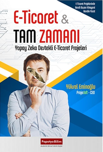 E-Ticaret & Tam Zamanı