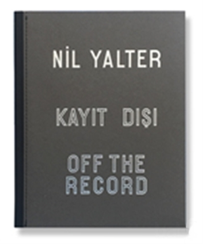 Kayıt Dışı / Off The Record