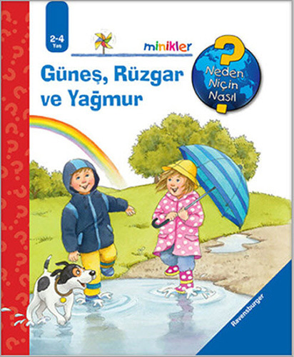 Minikler - Güneş, Rüzgar ve Yağmur (Ciltli)