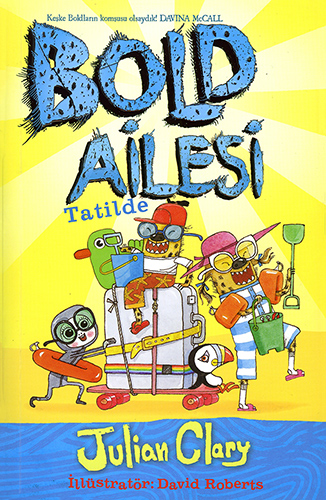 Bold Ailesi Tatilde