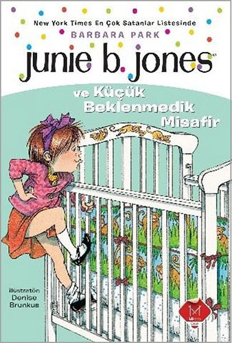 Junie B. Jones ve Küçük Beklenmedik Misafir