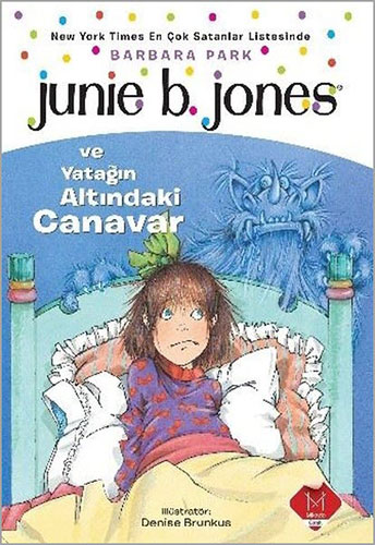 Junie B. Jones ve Yatağın Altındaki Canavar