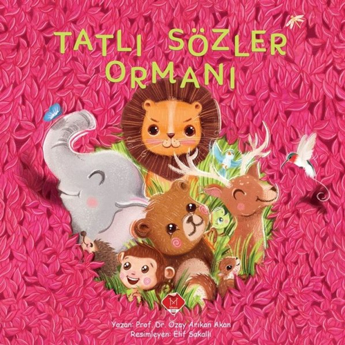 Tatlı Sözler Ormanı