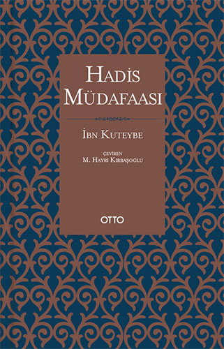 Hadis Müdafaası (Ciltli)