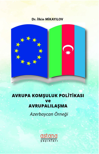 Avrupa Komşuluk Politikası ve Avrupalılaşma