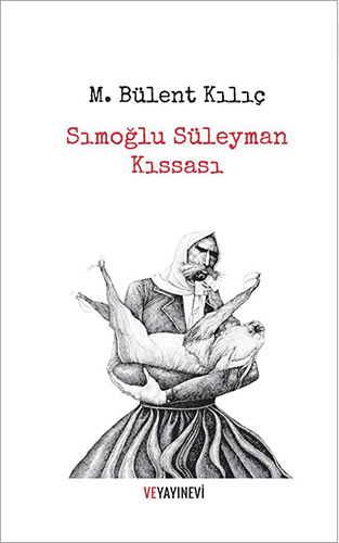 Sımoğlu Süleyman Kıssası