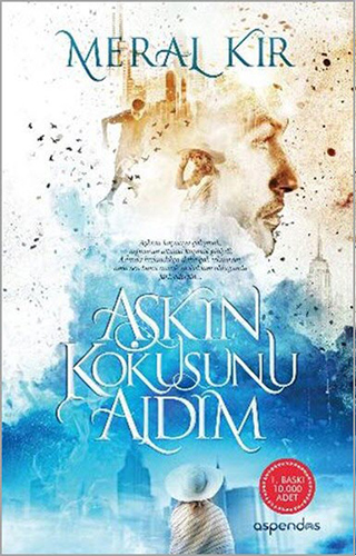 Aşkın Kokusunu Aldım