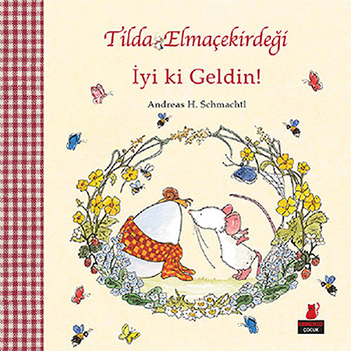 Tilda Elmaçekirdeği  İyi ki Geldin