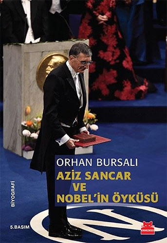 Aziz Sancar ve Nobel'in Öyküsü