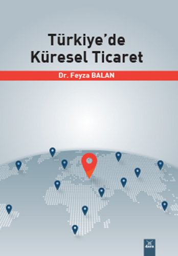 Türkiye’de Küresel Ticaret