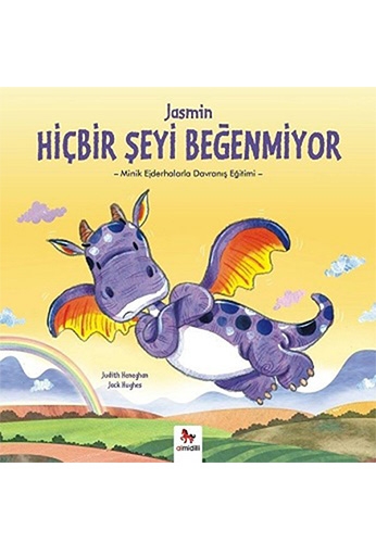 Jasmin Hiçbir Şeyi Beğenmiyor