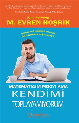 Matematiğim Pekiyi Ama Kendimi Toplayamıyorum