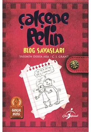 Çalçene Pelin - Blog Savaşları