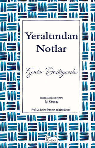 Yeraltından Notlar (Ciltli)