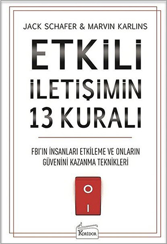 Etkili İletişimin 13 Kuralı