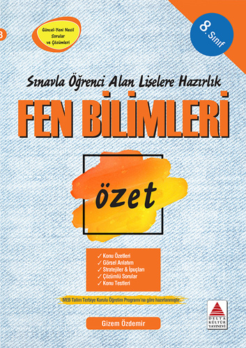 8.Sınıf Fen Bilimleri Özet - Sınavla Öğrenci Alan Liselere Hazırlık