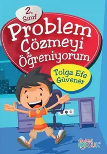 Problem Çözmeyi Öğreniyorum - 2. Sınıf