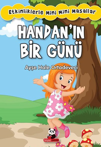 Handan’ın Bir Günü - Etkinliklerle Mini Mini Masallar