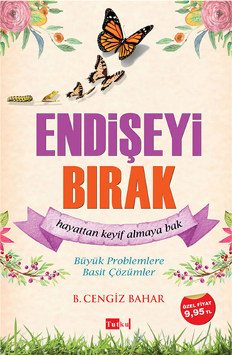 Endişeyi Bırak