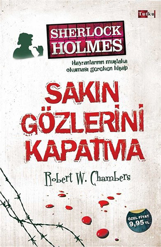 Sherlock Holmes - Sakın Gözlerini Kapatma