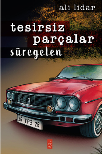 Tesirsiz Parçalar Süregelen